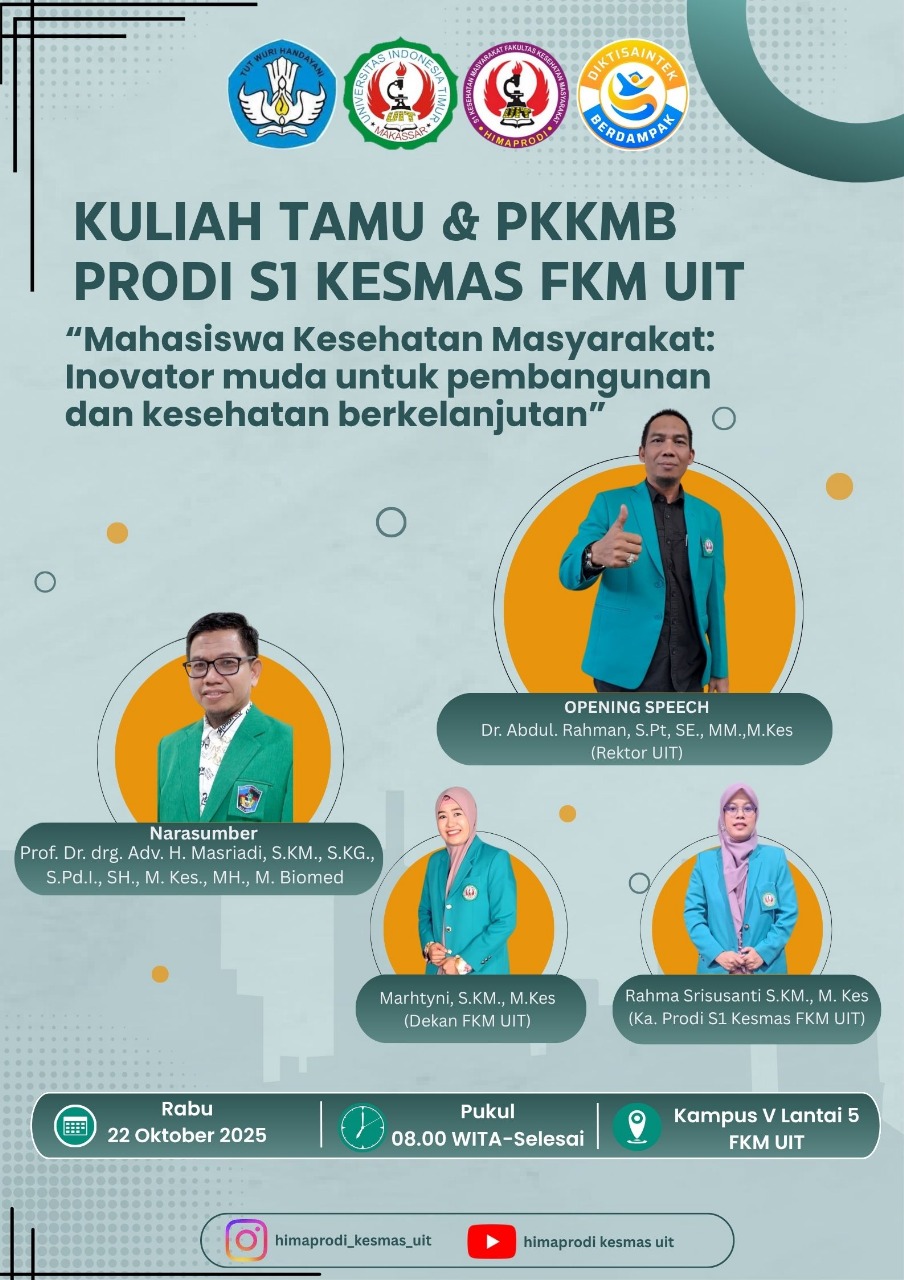 Prodi S1 Kesehatan Masyarakat FKM UIT Gelar Kuliah Tamu dan PKKMB 2025: Mahasiswa Baru Siap Jadi Inovator Muda